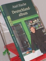 Deutschlandalbum / Axel Hacke