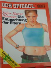 DER SPIEGEL 22/2001, Die Entmachtung der Eltern, s��er Horror Pubert�t