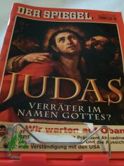 Judas, Verr�ter im Namen Gottes?