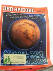 23/2003, Wettlauf zum Mars: Amerikanische und europ�ische Raumsonden suchen nach Leben auf dem W�stenplaneten
