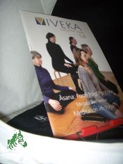 58/2019      Serie Āsana – Form folgt Funktion     Travelling Yoga – Meditation heute – Teil 1     Travelling Yoga – Yogakonferenz in Kyoto     Morbus Bechterew und Yoga     Komplement�rtherapie in der Schweiz