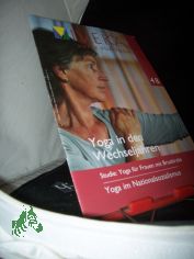 48/2011      Yoga in den Wechseljahren     Studie – Yoga f�r Frauen mit Brustkrebs     Yoga im Nationalsozialismus