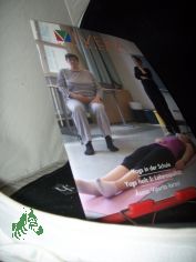 44/2009      Yoga in der Schule     Yoga heilt - Teil 5 - Lebensqualit�t     Serie Āsana – viparīta karaṇī