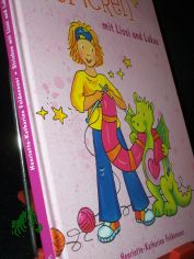 Stricken mit Lissi und Lukas / Henriette Katharina Foldenauer