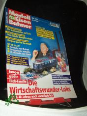 9/1996 Die Wirtschaftswunder Loks