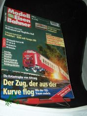 2/1996 Der Zug, der aus der Kurve flog