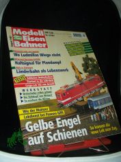 8/1997 Gelbe Engel auf Schienen