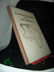 Kreissiedlungs-Gesellschaften wirken im Lande Niedersachsen / hrsg. von d. Arbeitsgemeinschaft d. kreiseigenen gemeinn�tzigen Wohnungsunternehmen im Land Niedersachsen