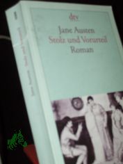 Stolz und Vorurteil : Roman / Jane Austen. Aus dem Engl. neu �bers. von Helga Schulz