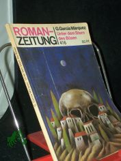 Unter dem Stern des B�sen / Gabriel Garc�a M�rquez. [Aus d. Span. �bers. von Ana Maria Brock]