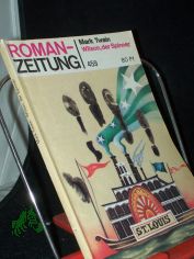 Wilson, der Spinner / Mark Twain. [Aus d. Amerikan. von Reinhild B�hnke]