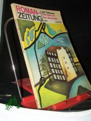 Das Haus an der Uferstrasse,  Reihe: Romanzeitung Band: 481