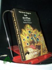 Sieben Augen hat der Pfau : Roman / von Otto Bonhoff u. Herbert Schauer