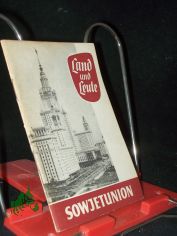 Land und Leute  Teil: Sowjetunion / Katja Stern