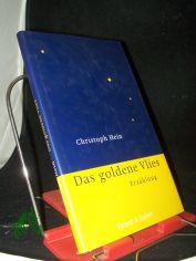 Das goldene Vlies : Erz�hlung / Christoph Hein