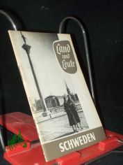 Land und Leute  Teil: Schweden / Nils Holmberg