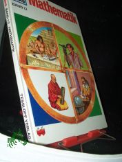 Was ist was  Teil: Bd. 12., Mathematik / Von E. Harris Highland u. H. J. Highland