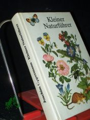 Kleiner Naturf�hrer / Joachim Oppermann