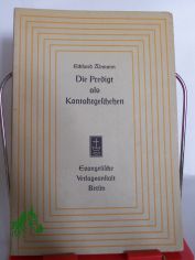 Die Predigt als Kontaktgeschehen / Eckhard Altmann