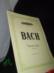 F�nfzehn Arien f�r eine Sopranstimme aus Kantaten / Johann Sebastian Bach. Ausgew. v. K. Straube. Mit Vorbemerkg hrsg. v. M. Schneider