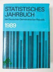 Statistisches Jahrbuch der Deutschen Demokratischen Republik 1989
