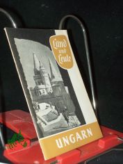 Ungarn. Land und Leute