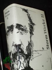 Storm, Theodor: Werke  Teil: 2., Novellen, zerstreute Kapitel