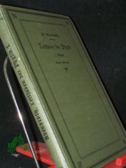 Dr. W. Abendroth's Leitfaden der Physik mit Einschlu� der einfachsten Lehren der mathematischen Geographie; nach der Lehr- und Pr�fungsordnung von 1893 f�r Gymnasien (1. Band, Kursus der Unter- und Obersekunda)