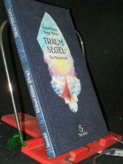 Traumsegel : ein M�rchenbuch / Roland K�bler ; J�rgen Werner