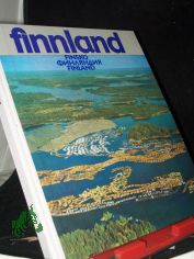 Finnland / mit e. Einf. von Manfred Gebhardt
