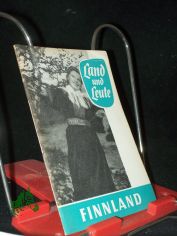 Land und Leute  Teil: Finnland / Raili-Heino Larsen