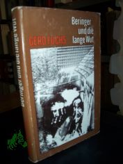 Beringer und die lange Wut : Roman / Gerd Fuchs