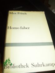 Homo faber : e. Bericht / Max Frisch