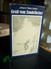 Gruss vom Zundelheiner : Kalendergeschichten / Johann Peter Hebel