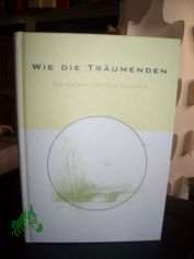 Wie die Tr�umenden - Das Helmut Thielicke Lesebuch