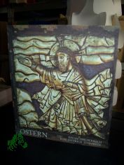 Ostern : e. Sachbilderbuch / von Dietrich Steinwede. Zeichn. von Fulvio Testa. [�berarb. von Eckart Schwerin]