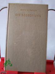 Die Begegnung : Novelle / Erwin Wittstock