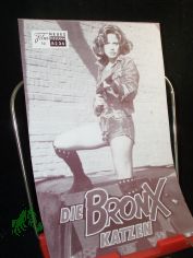 Nr. 8234, 1985, Die Bronx Katzen
