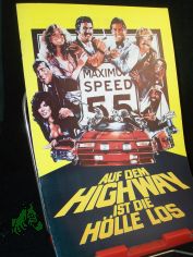 Nr. 293, September Folge 1981, Auf dem Highway ist die H�lle los
