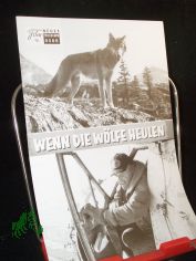Nr. 8086, Wenn die W�lfe heulen