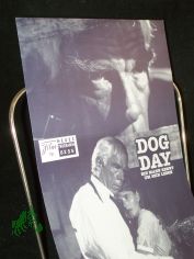 Nr. 8255, DOG DAY. Ein Mann rennt um sein Leben