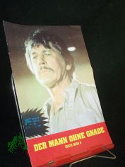 Nr. 302, M�rz Folge 1982, Der Mann ohne Gnade