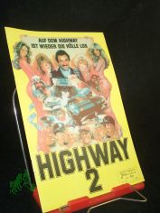 Nr. 332, August 1984, Highway 2 - Auf dem Highway ist wieder die H�lle los