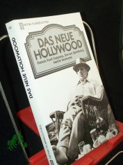 Das neue Hollywood : Francis Ford Coppola, Steven Spielberg, Martin Scorsese / von Ulli Weiss