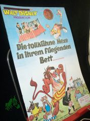 Nr. 77, Dezember Folge 1972, Die tollk�hne Hexe in ihrem fliegenden Bett
