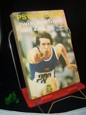 Psychologie zwischen Start und Ziel / Frank Schubert