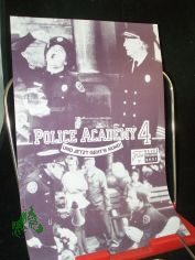 Nr. 8601 Police Academy 4, Und jetzt gehts rund