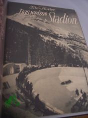 Nummer 819, Das weisse Stadion