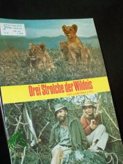 Nr. 67, Juli Folge 1972, Drei Strolche der Wildnis