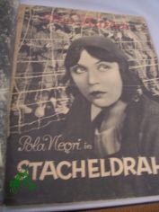 Pola Negri in STACHELDRAHT